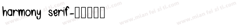 harmony serif字体转换